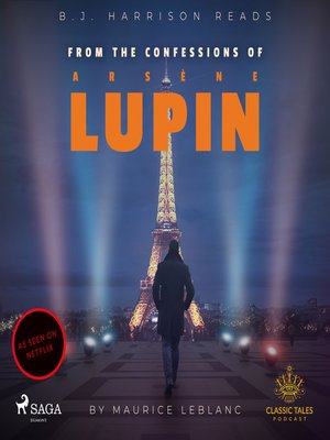 From the Confessions of Arsene Lupin - Audiobook
